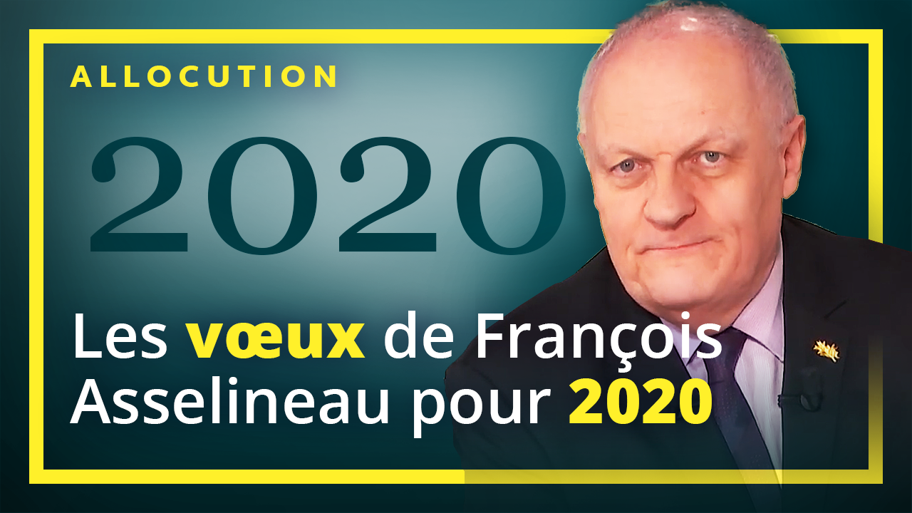 Vœux pour 2020 de François Asselineau