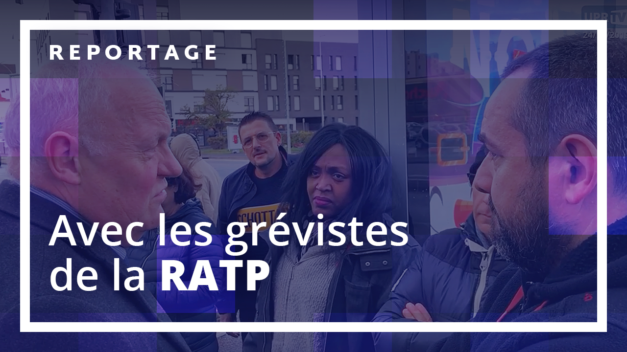 À la rencontre du personnel en grève de la RATP