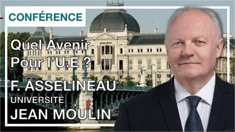Quel avenir pour l'Union Européenne ?