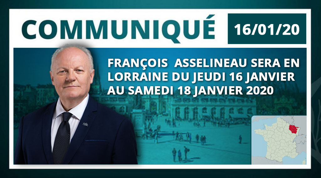 Programme de François Asselineau en Lorraine du 16 au 18 janvier