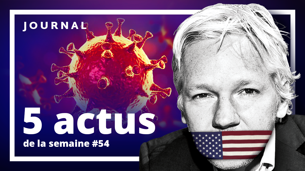 Les 5 actus de la semaine n°54