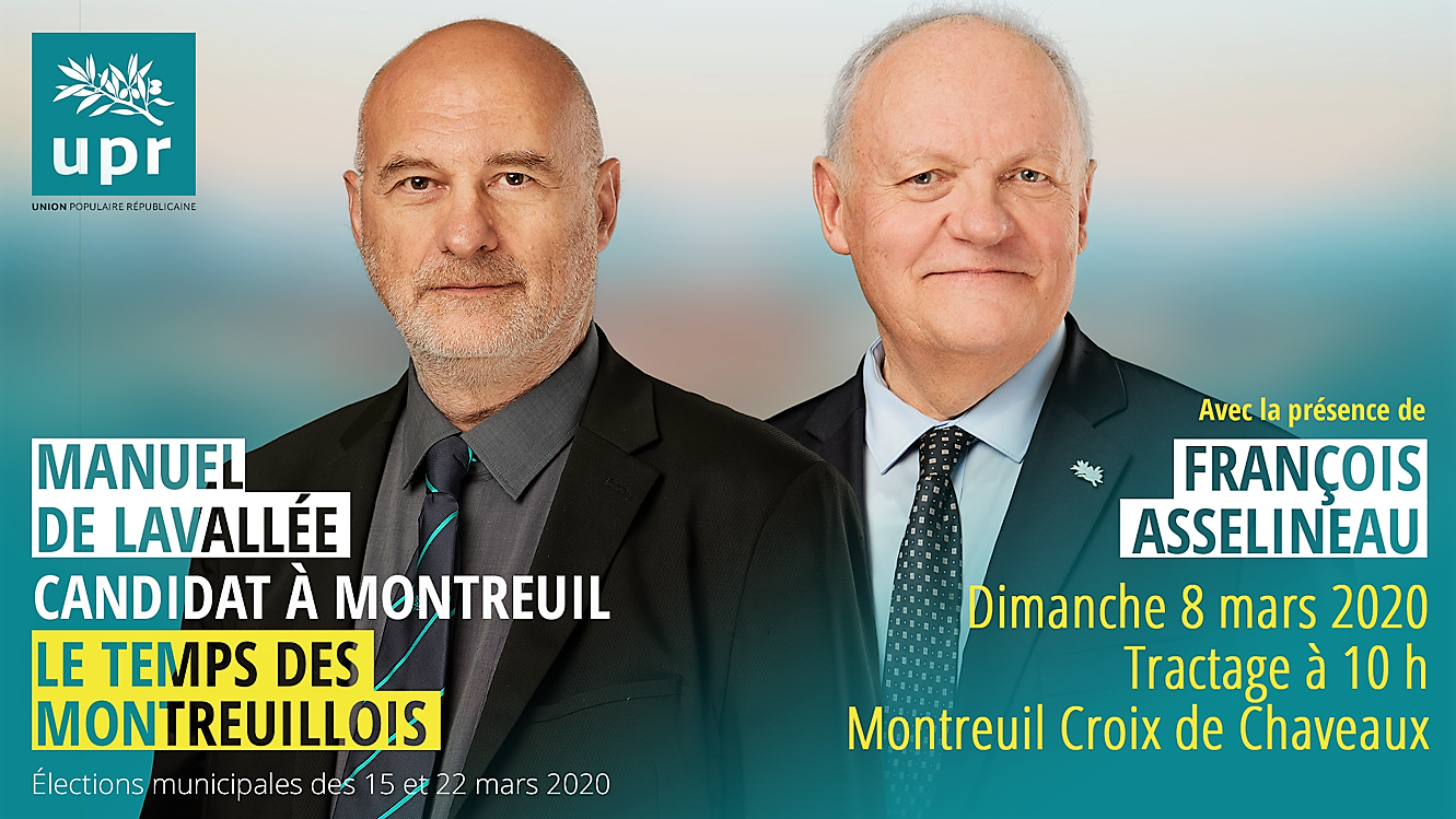 François Asselineau à Montreuil (93) ce dimanche 8 mars pour soutenir Manuel de Lavallée