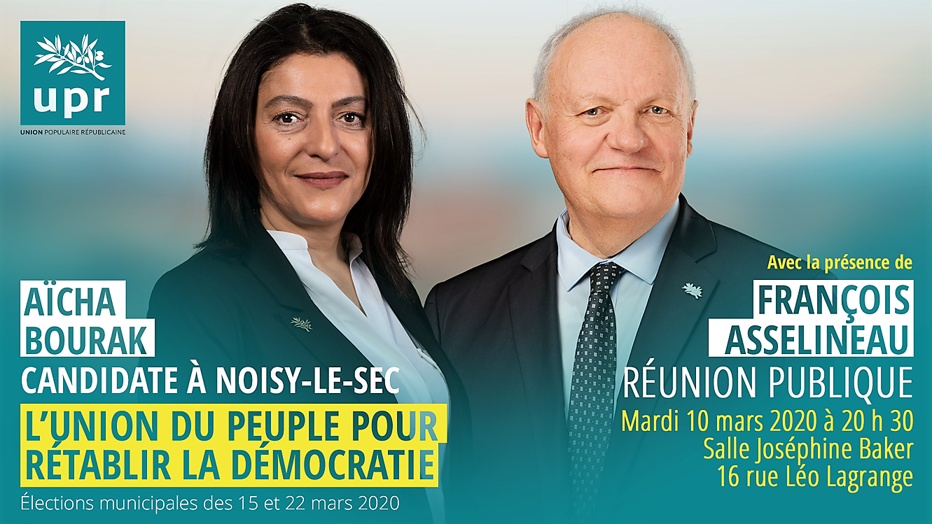 François Asselineau à Noisy-le-sec ce mardi 10 mars pour soutenir Aïcha Bourak