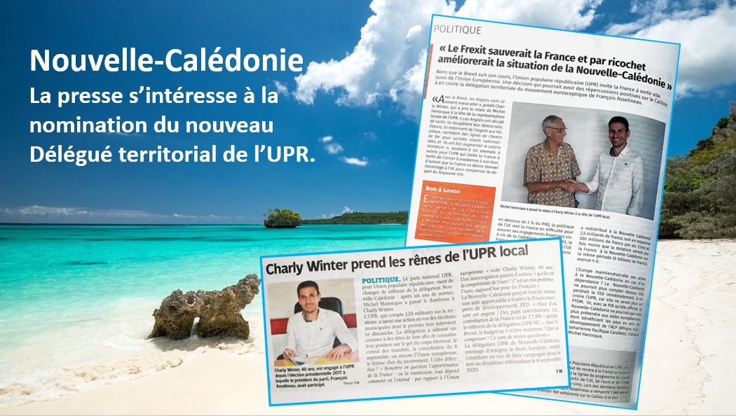 Articles de presse sur la nomination de Charly Winter, délégué UPR de Nouvelle-Calédonie