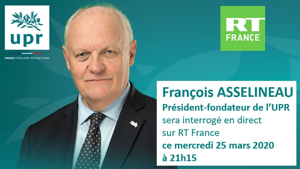 François Asselineau sera invité sur RT-France ce mercredi 25 mars
