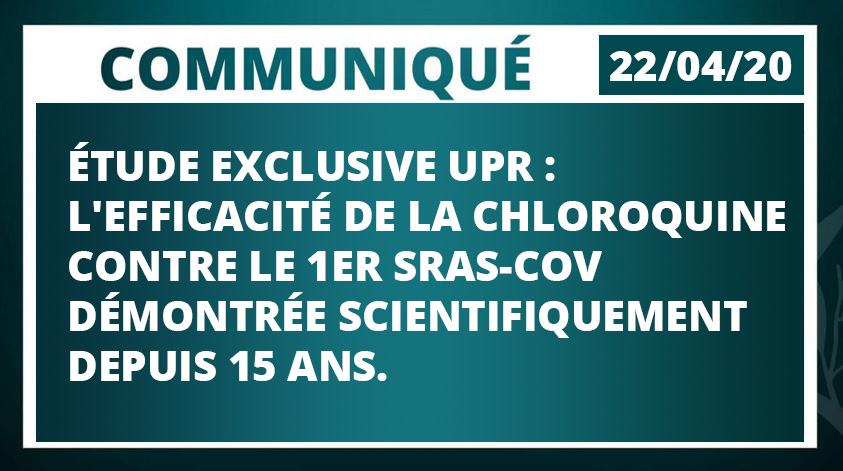 Notre étude sur l'efficacité de la chloroquine contre le premier Sras-Cov, démontrée depuis 15 ans !