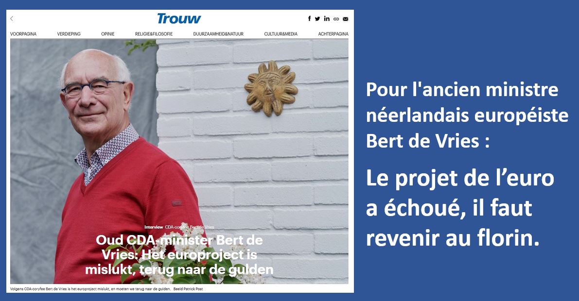 Bert de Vries, ancien ministre des Pays-Bas, appelle à revenir au florin