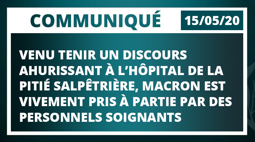 Macron pris à partie par les soignants de l'hôpital de la Pitié Salpétrière