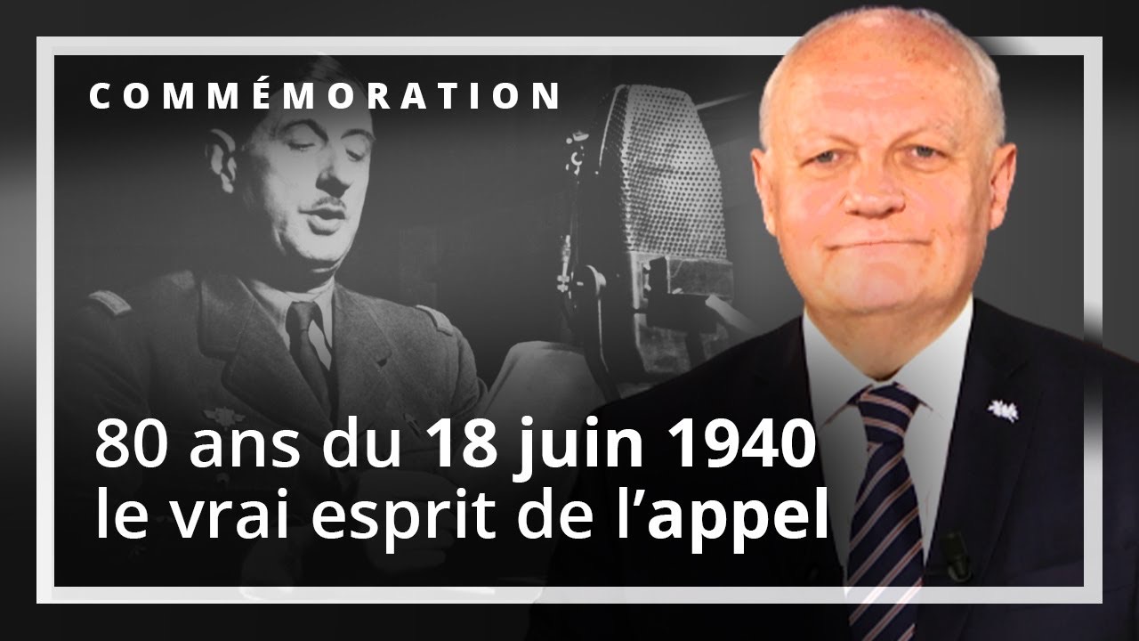 Commémoration du 18 juin 1940 : le véritable esprit de l'appel de De Gaulle
