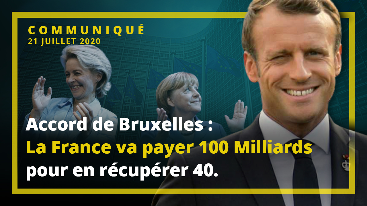 Accord de Bruxelles : perte sèche de 60 milliards d'euros pour la France