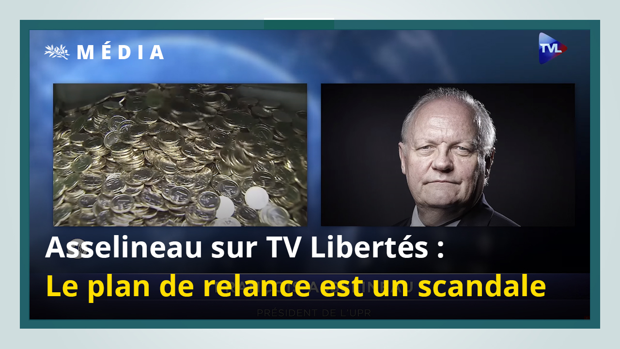 François Asselineau invité sur TVL – 22/07/2020