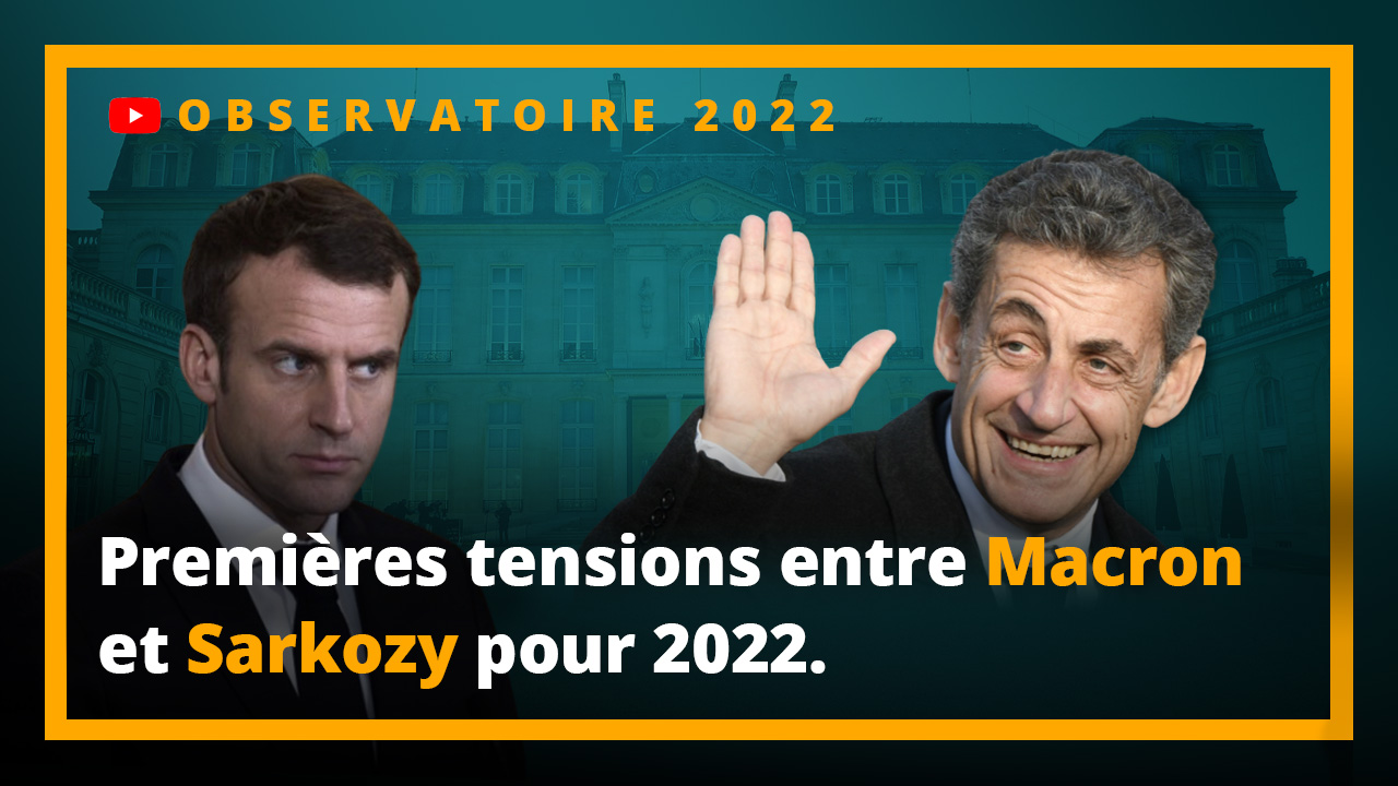 Premières tensions entre Macron et Sarkozy pour 2022