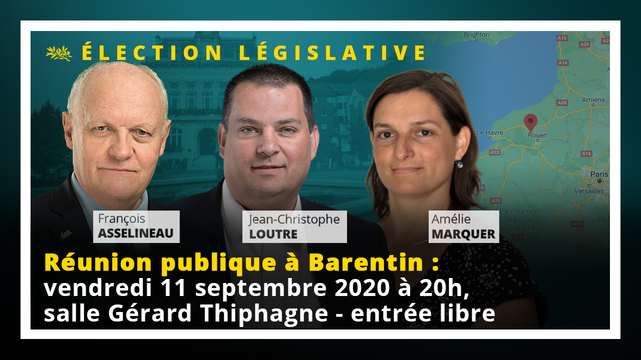 Réunion publique à Barentin pour la Législative partielle ce vendredi 11 septembre