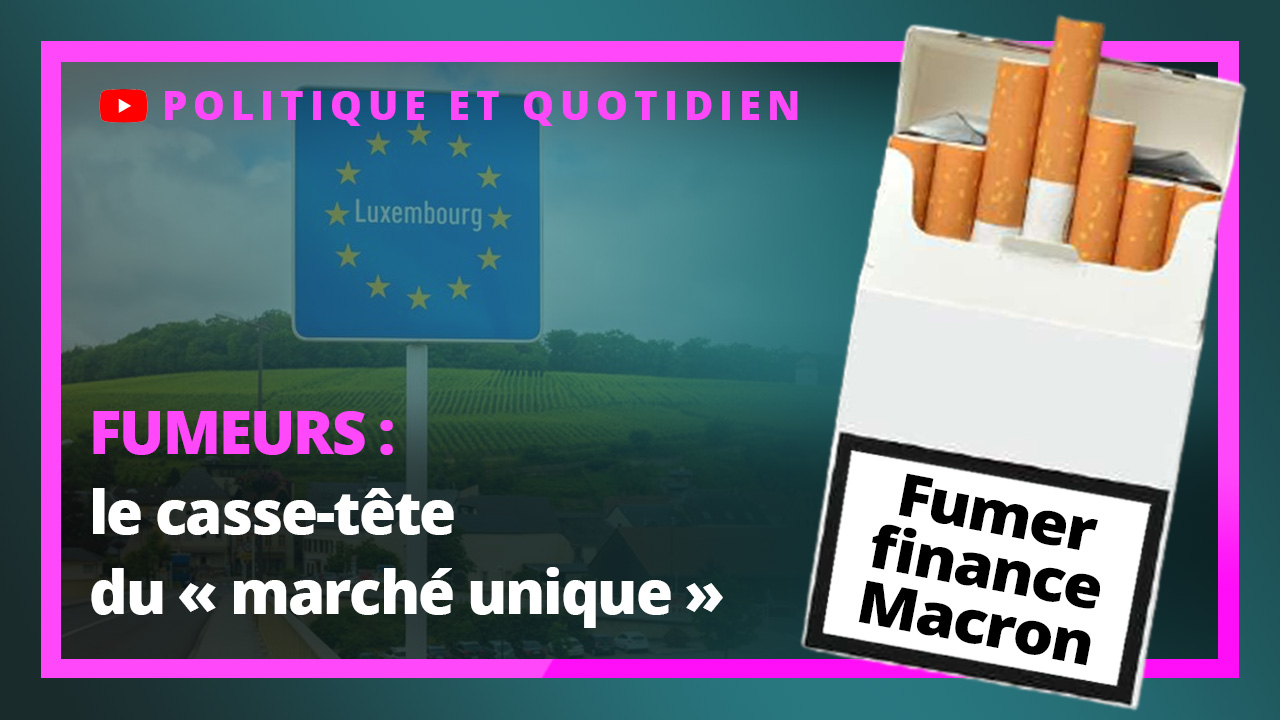 Fumeurs : le casse-tête du  « marché unique »