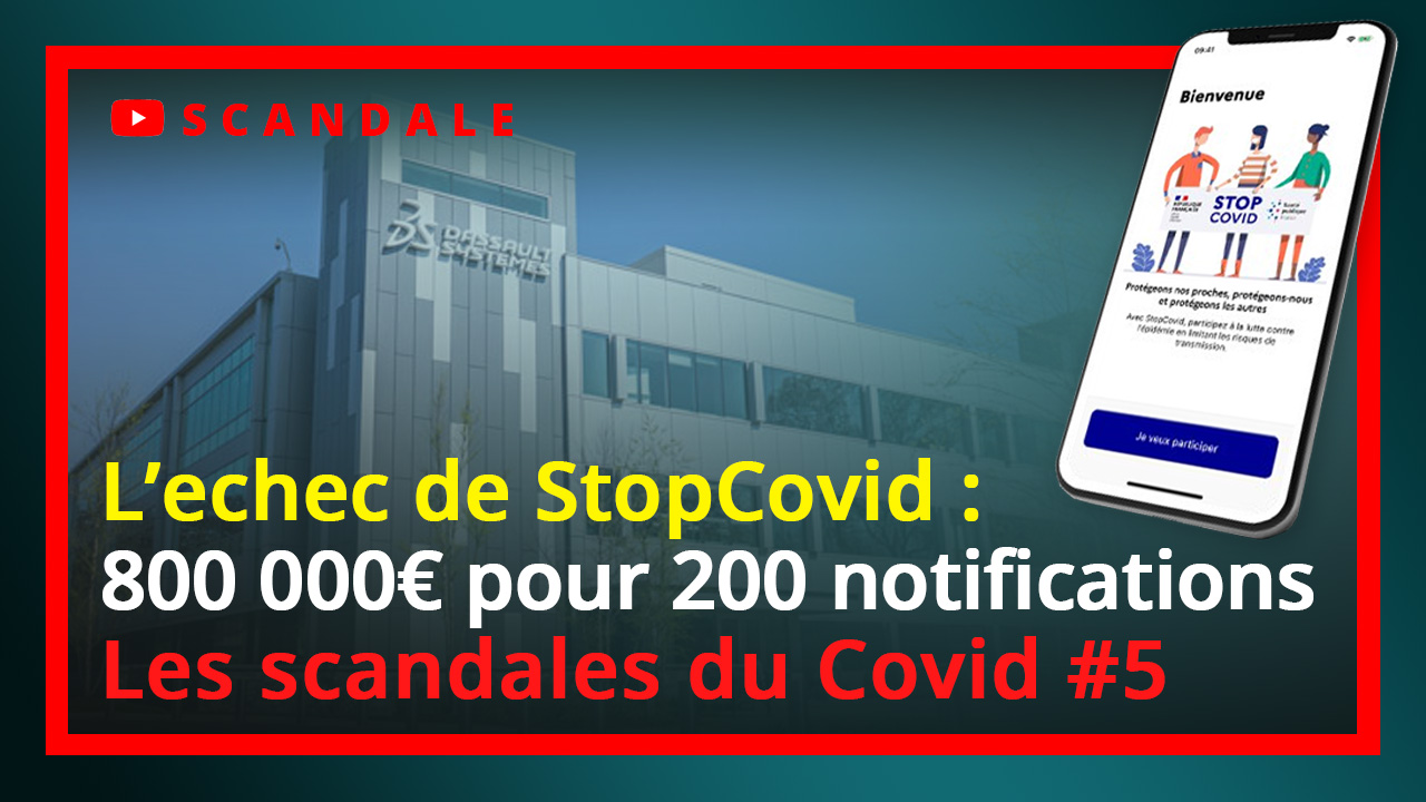 Les scandales de la Covid-19 n°5 : l'échec de StopCovid, 800 000€ pour 200 notifications