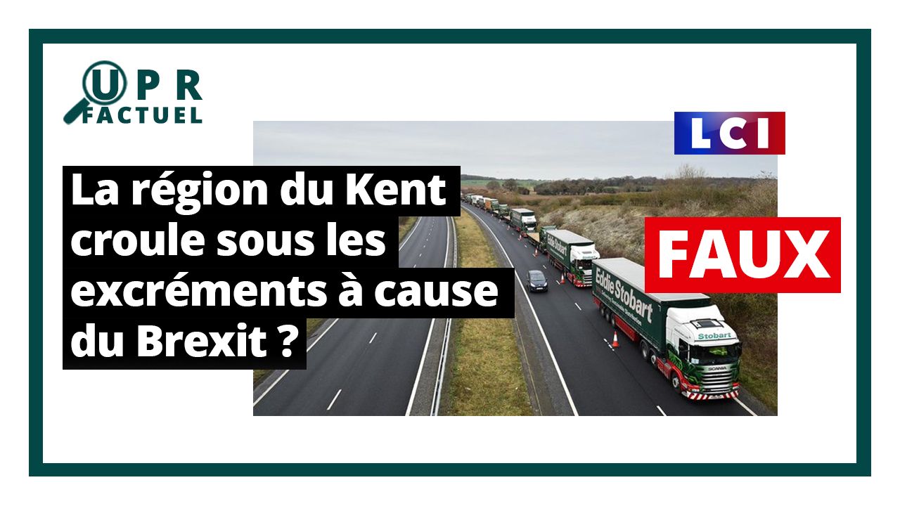 Quand LCI diffuse l'infox que le Kent croule sous les excréments à cause du Brexit