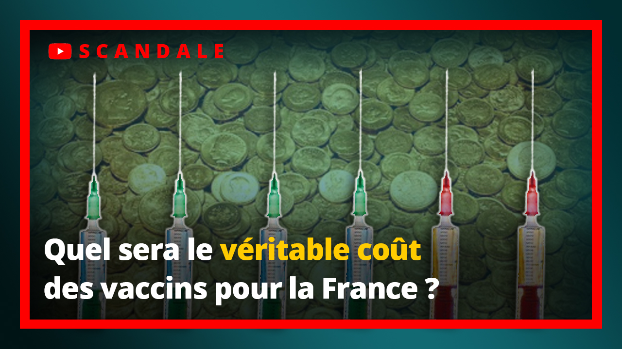 Quel sera le véritable coût des vaccins pour la France ?