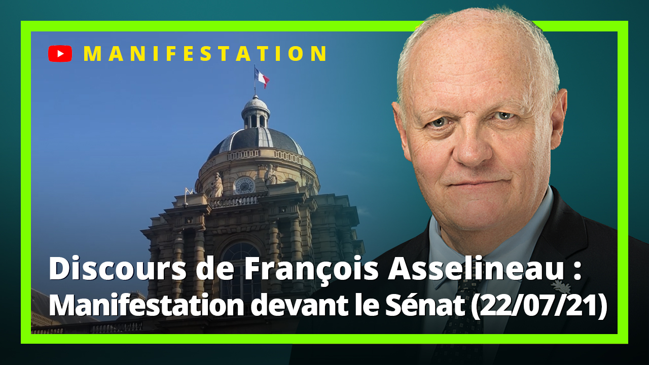 Discours de la manifestation du 22 juillet 2021 devant le Sénat