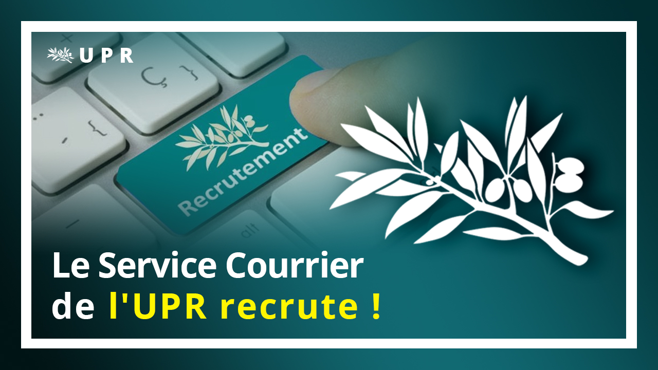 Le Service Courrier de l'UPR recrute !