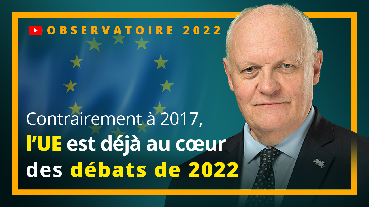 L'UE est déjà au cœur des débats de 2022 !