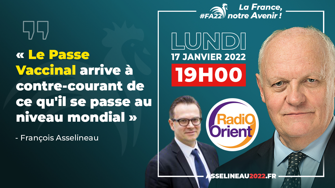 François Asselineau invité de Loïc Barrière sur Radio Orient – 17/01/2022