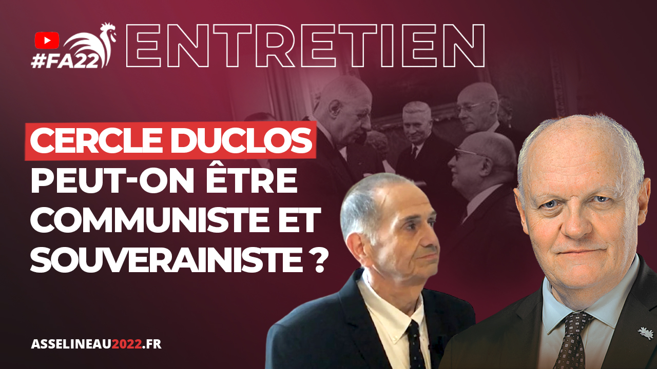 Peut-on être communiste et souverainiste ? avec François Weill du Cercle Duclos