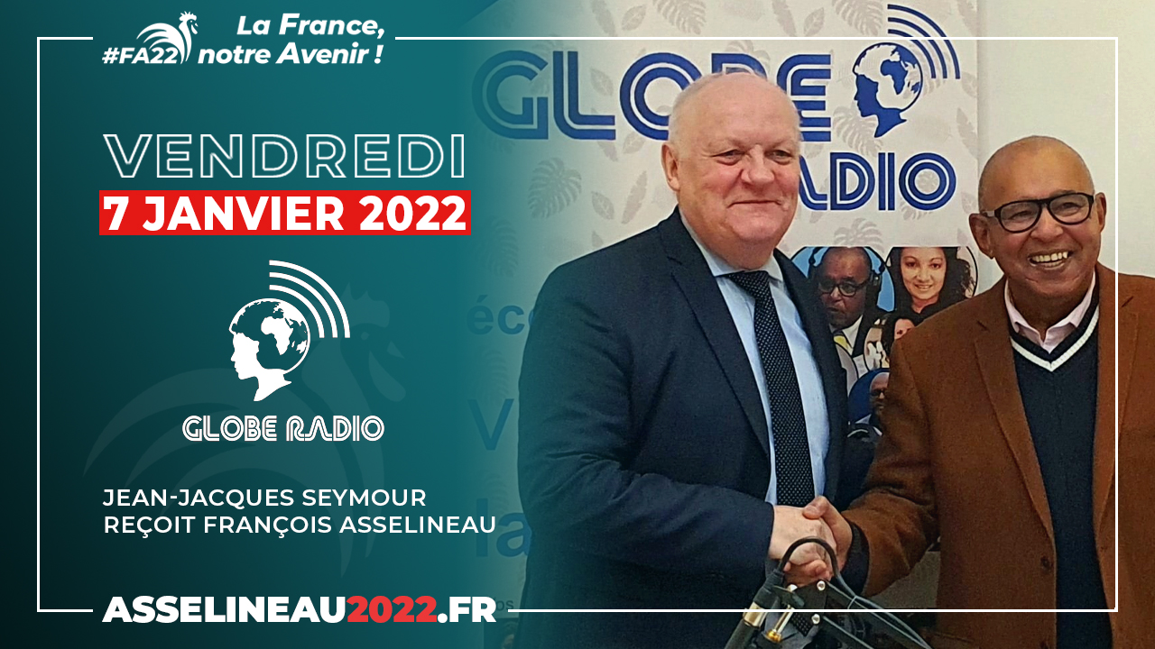 François Asselineau invité de Jean-Jacques Seymour sur Globe Radio – 07/01/2022