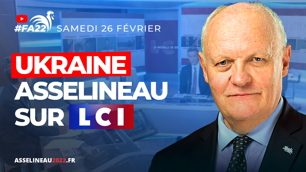 François Asselineau invité sur LCI – 26/02/2022