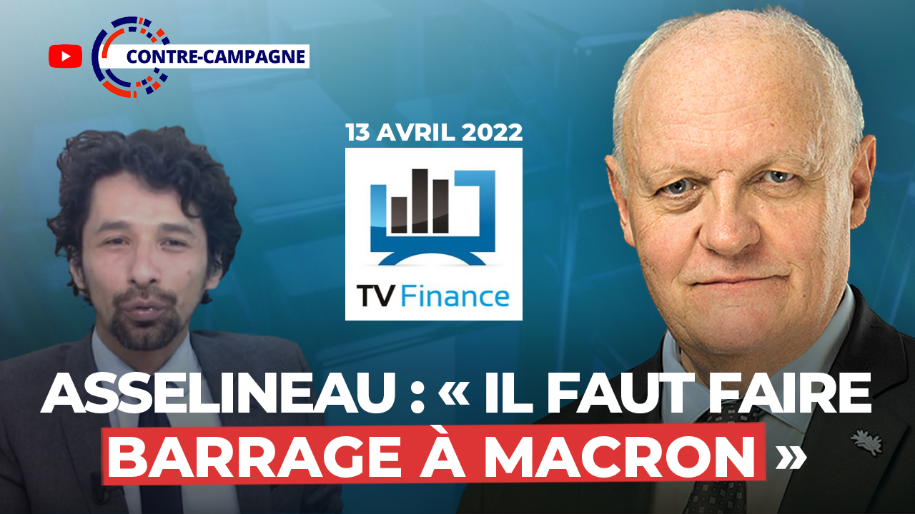François Asselineau invité de Louis-Antoine Michelet sur TV Finance – 13/04/2022