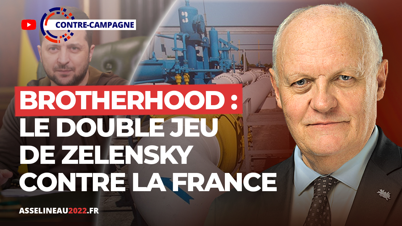 Brotherhood : le double jeu de Zelensky contre la France