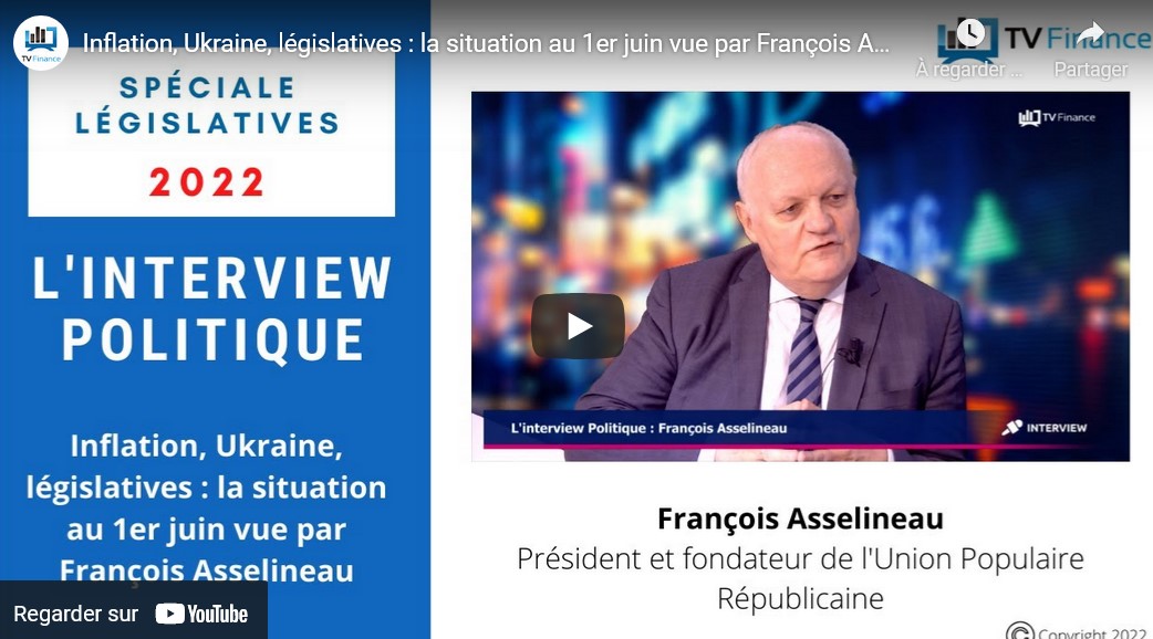 François Asselineau invité de Louis-Antoine Michelet sur TV Finance – 01/06/2022