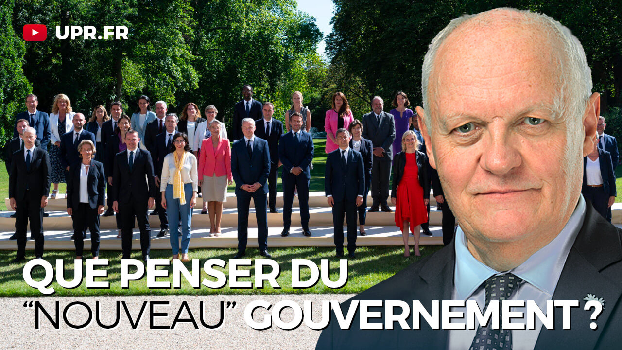 Que penser du « nouveau » gouvernement ?