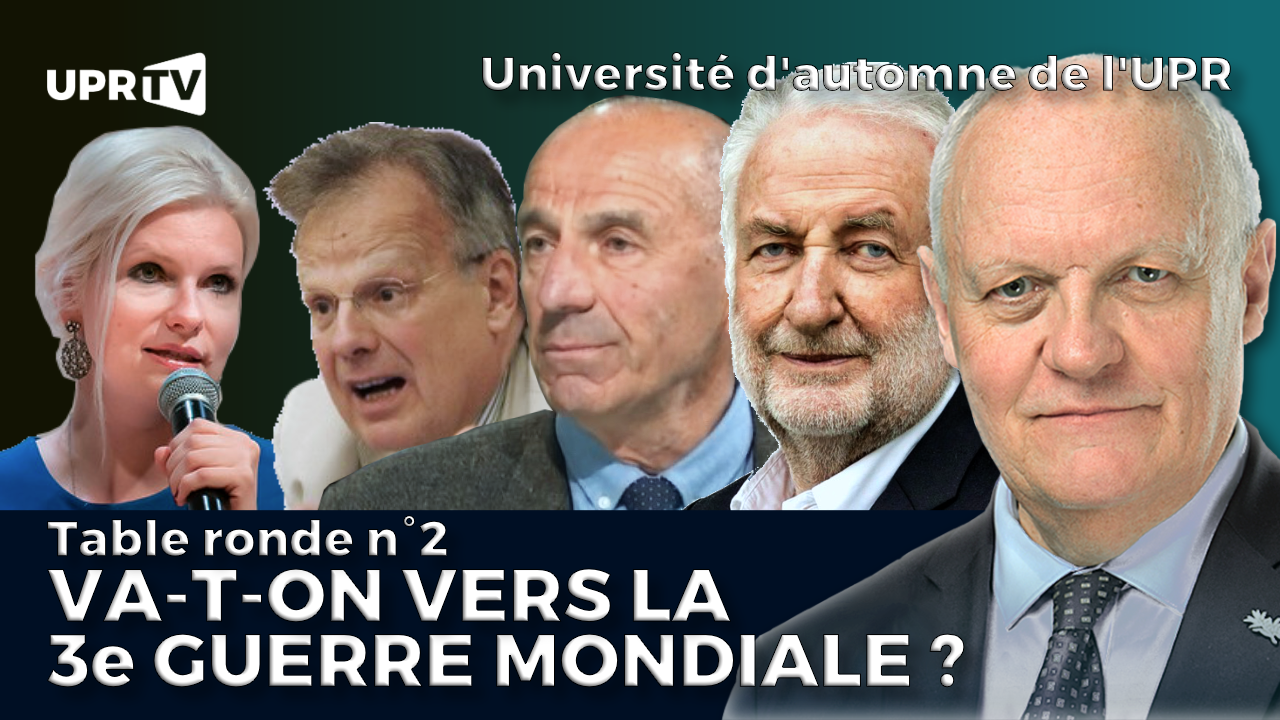 Table ronde n°2 : « Va-t-on vers la troisième guerre mondiale ? »