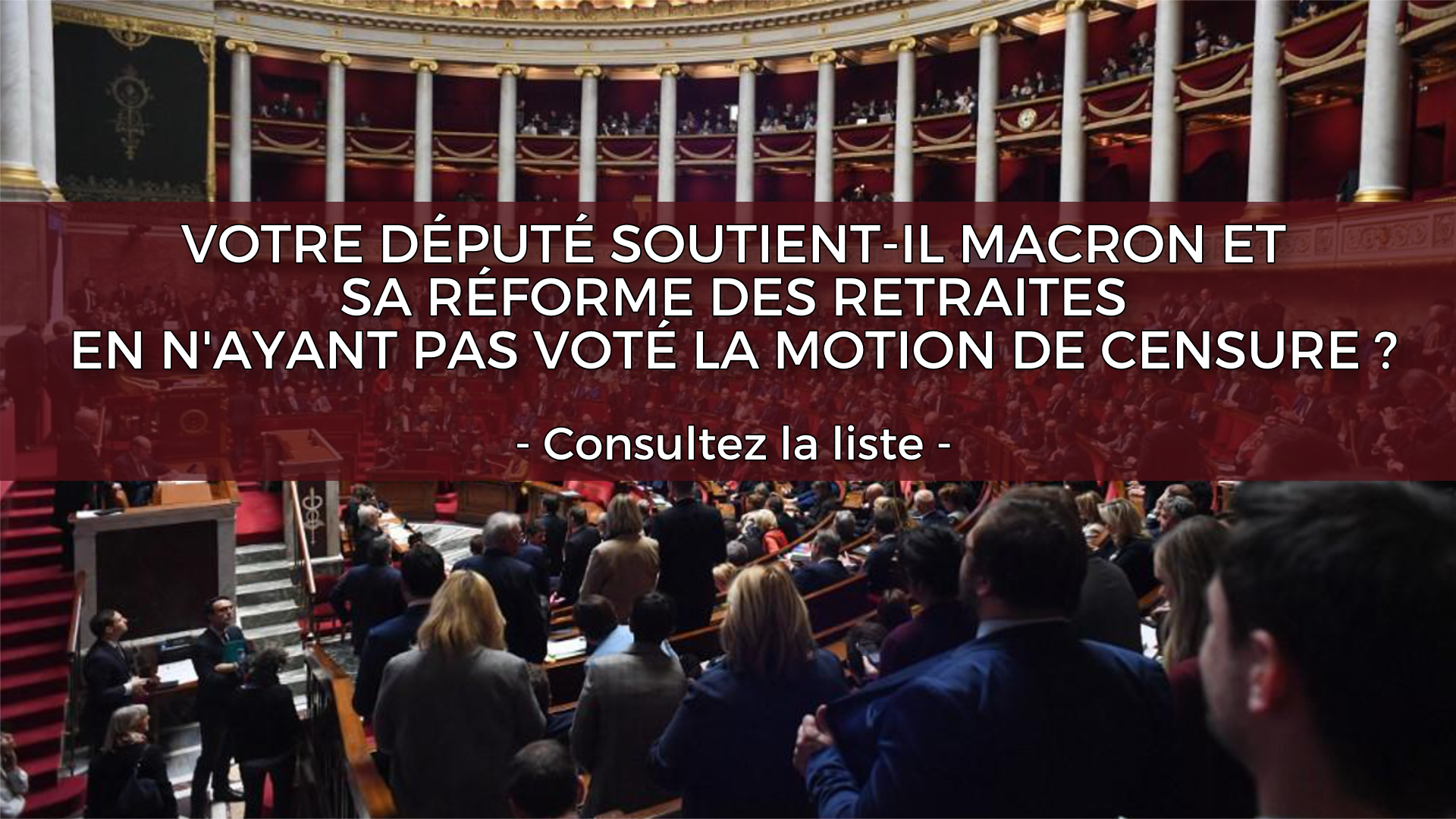 Votre député soutient-il la réforme des retraites ?