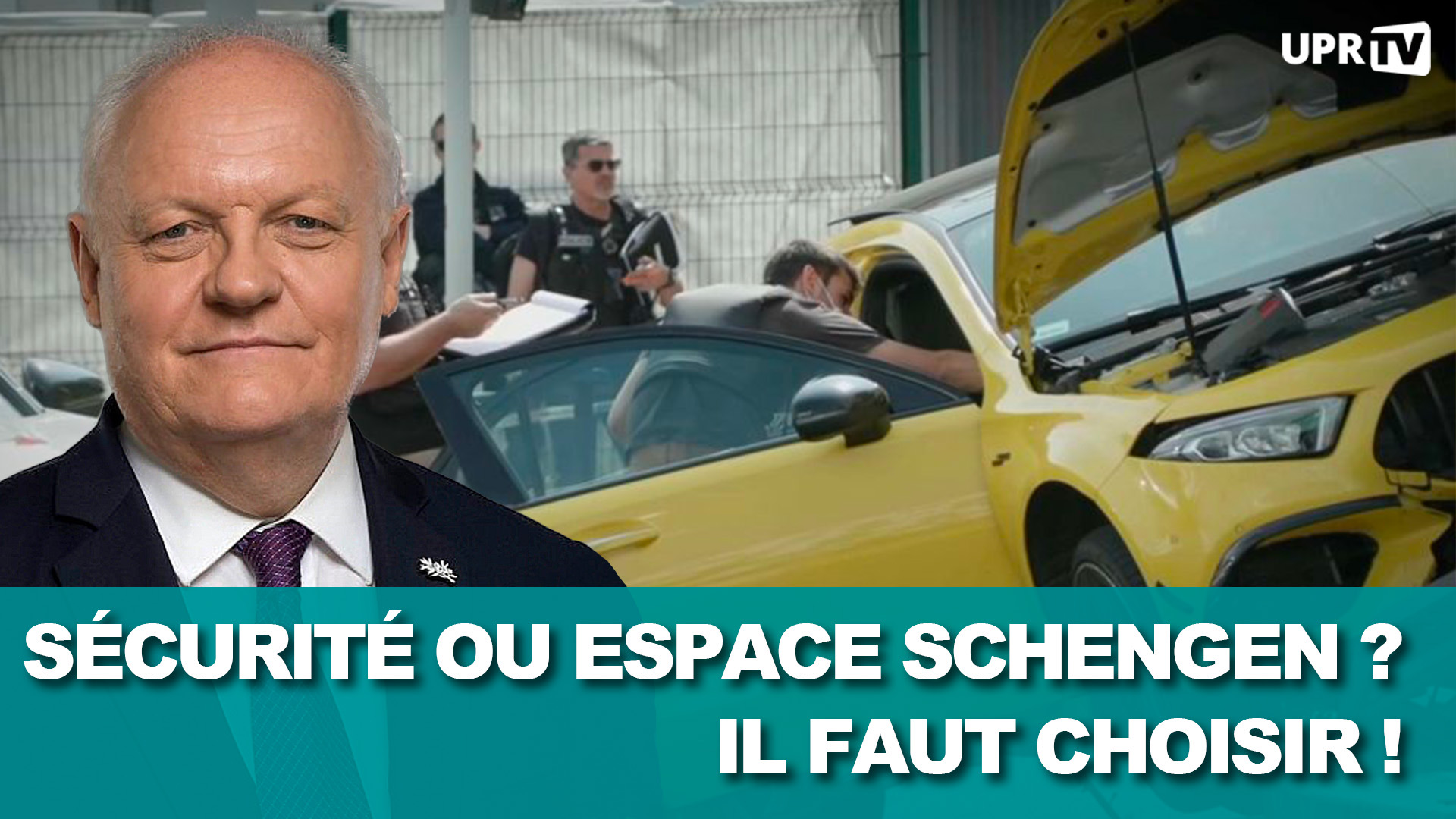 Sécurité ou espace Schengen : il faut choisir !