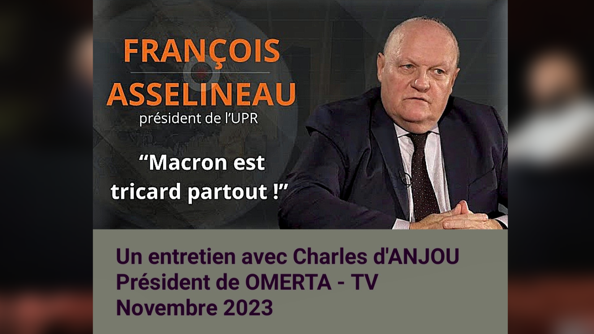 François Asselineau invité de Charles d'Anjou sur Omerta – 22/11/2023