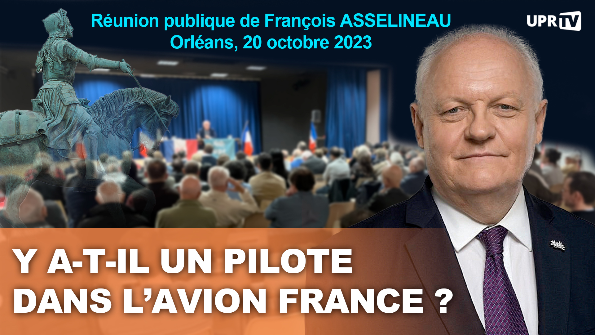 Réunion publique de François Asselineau à Orléans