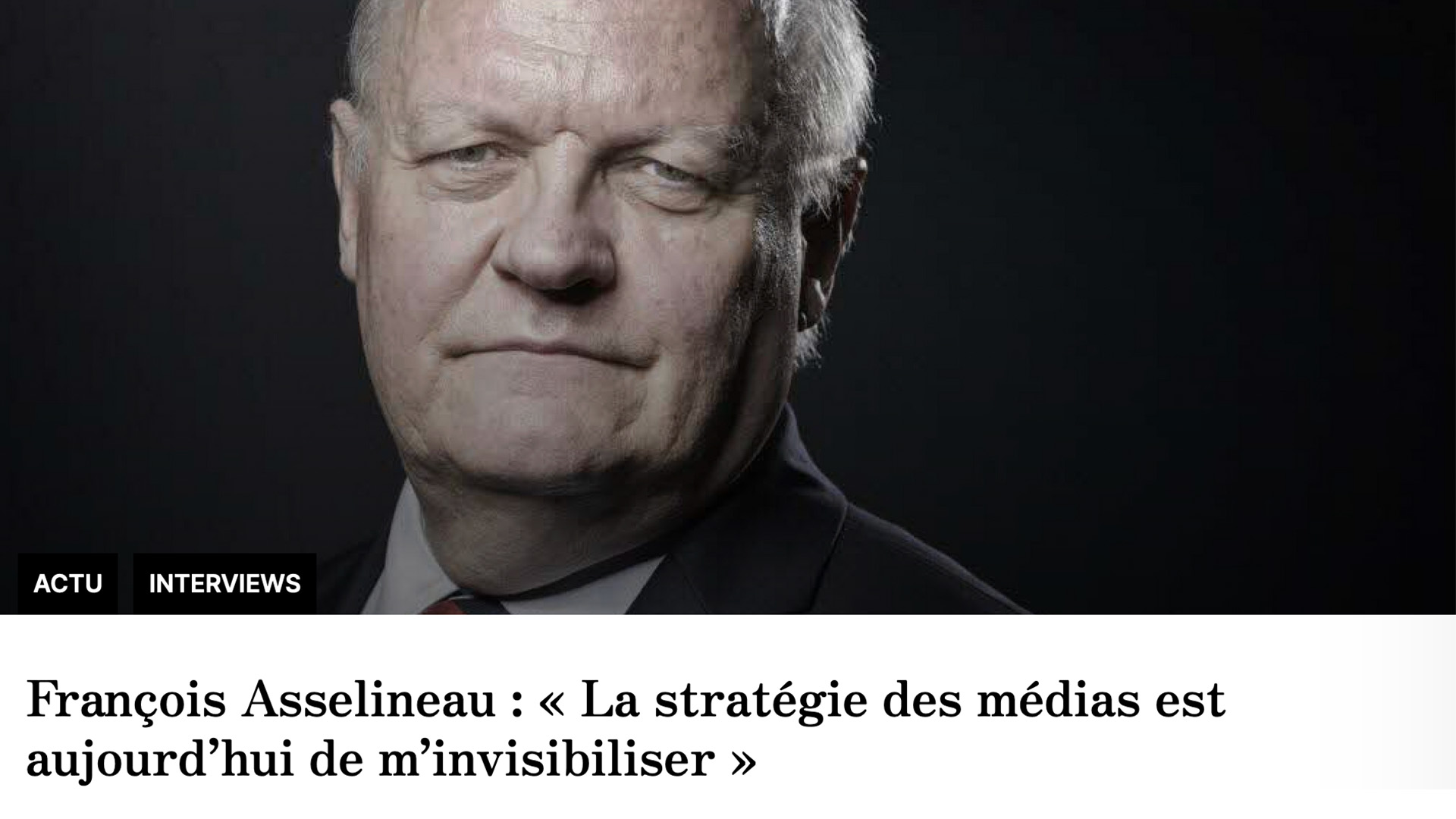 Article du magazine Entrevue sur Francois Asselineau – 02/05/2024