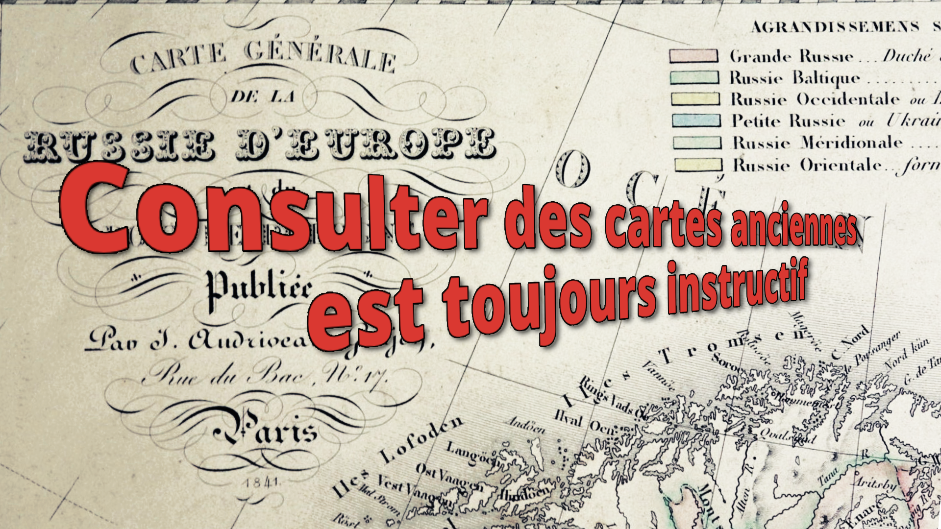 Les cartes anciennes sont toujours très instructives !