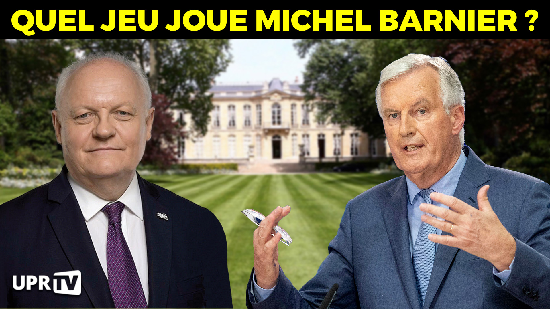 Quel jeu joue Michel Barnier ?