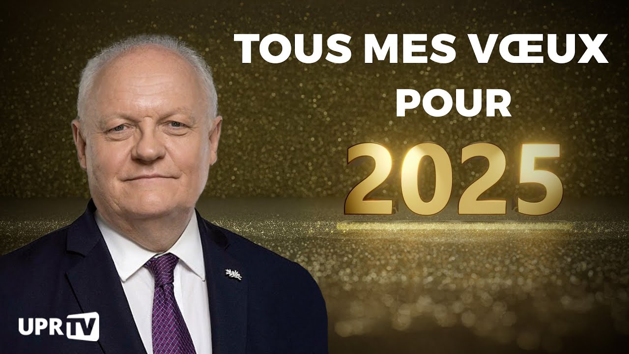 Vœux pour 2025 de François Asselineau