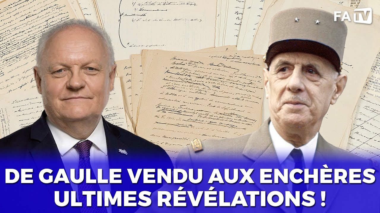 De Gaulle vendu aux enchères : ultimes révélations !