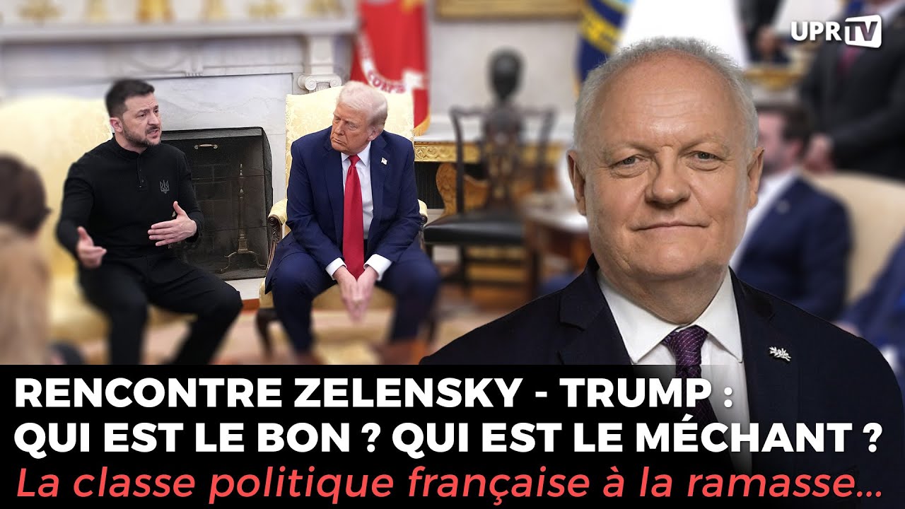 Rencontre Zelensky – Trump : qui est le bon et qui est le méchant ?