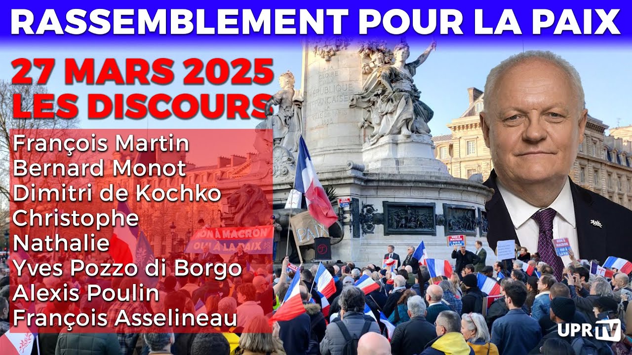 Le rassemblement pour la paix du 27 mars 2025