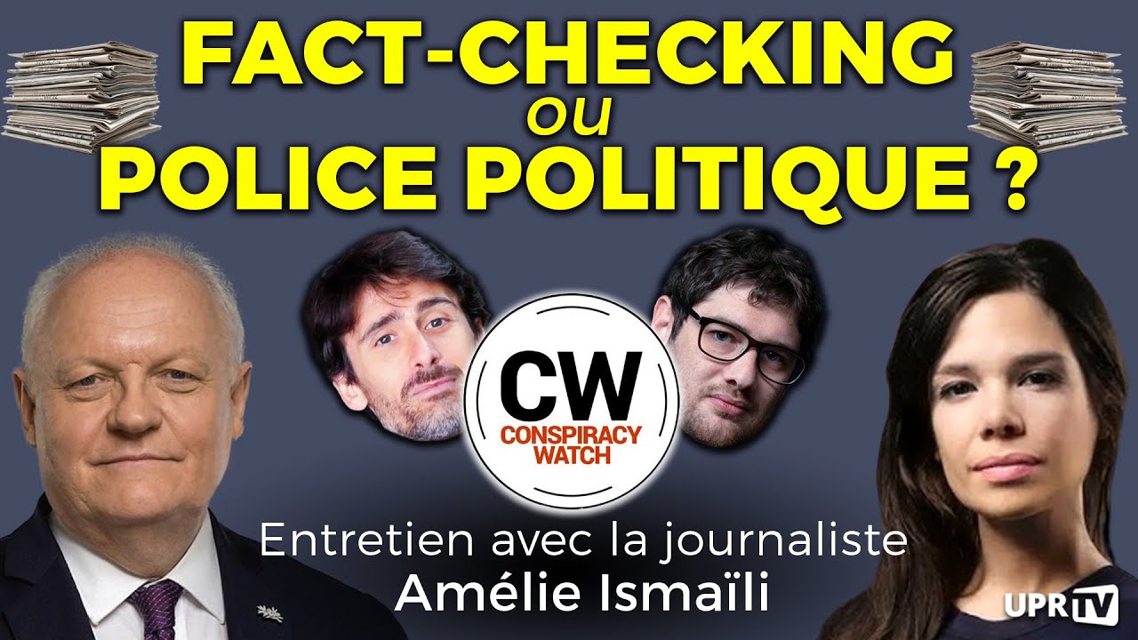Fact-checking ou police politique ? avec Amélie Ismaïli