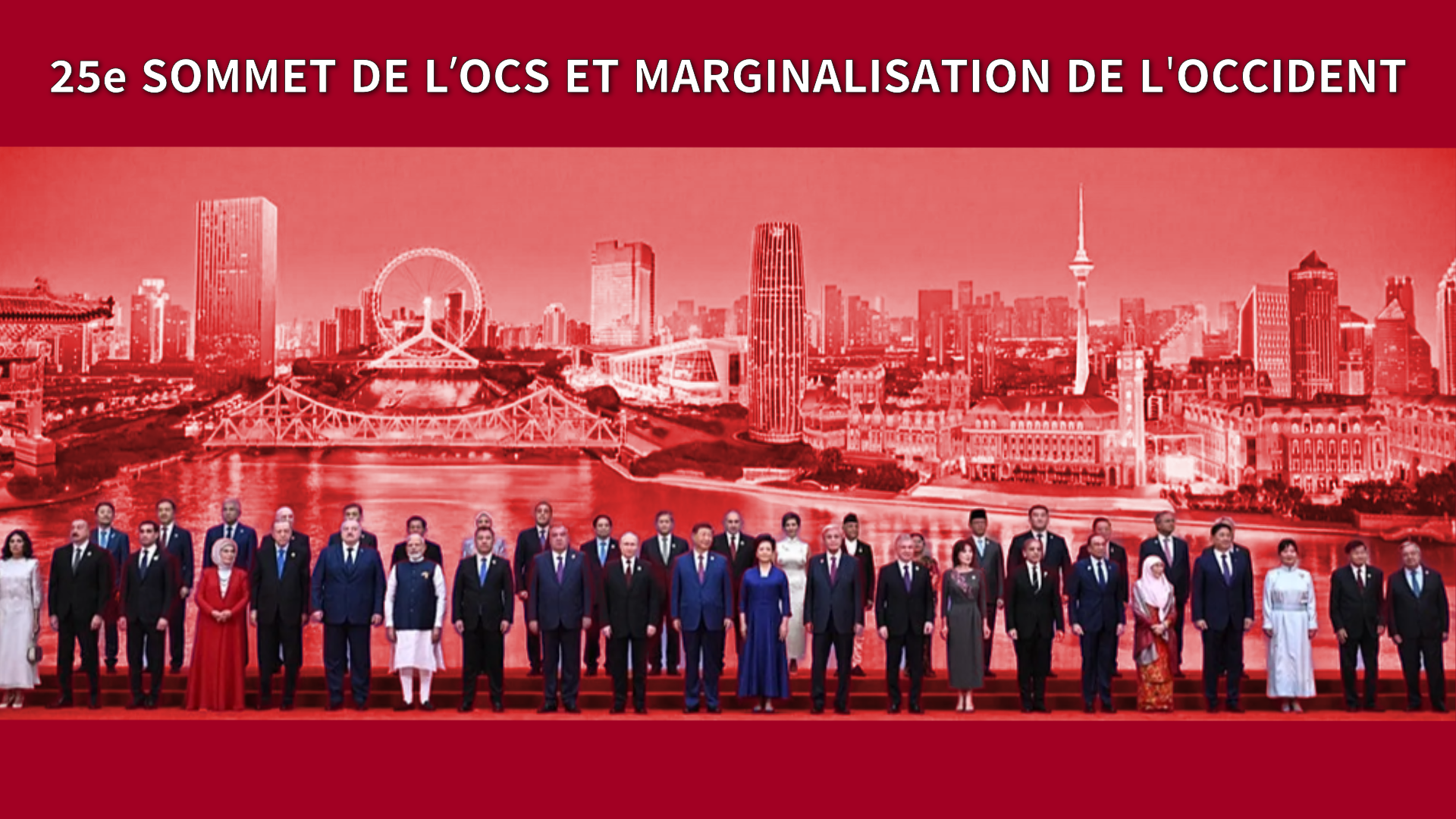 25ème Sommet de l'OCS et marginalisation de l'Occident