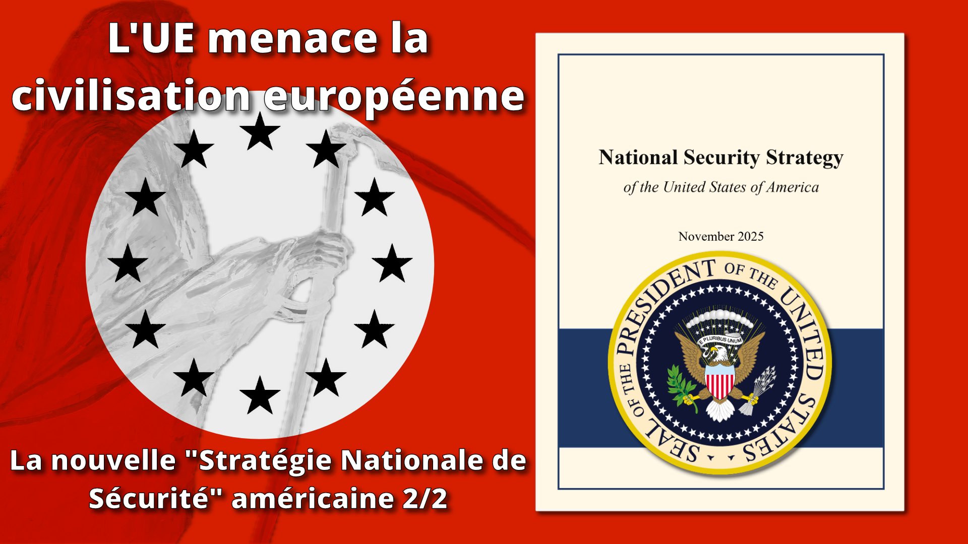 L'UE, une menace pour la civilisation européenne ?