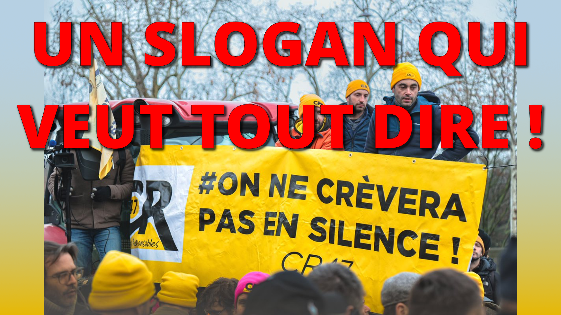 Un slogan qui veut tout dire