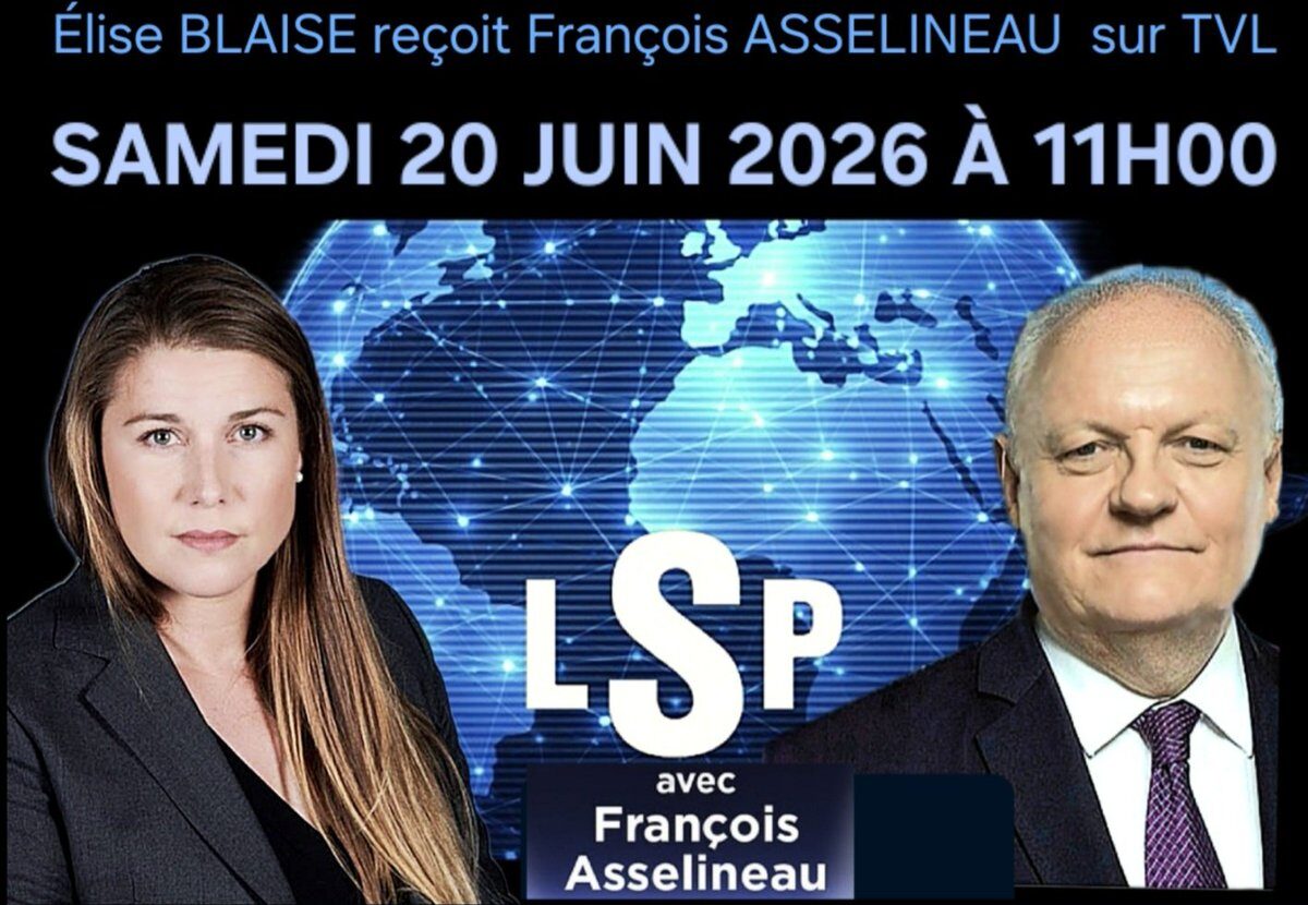 François Asselineau sera l'invité d'Elise Blaise sur TVL ce samedi 20 juin