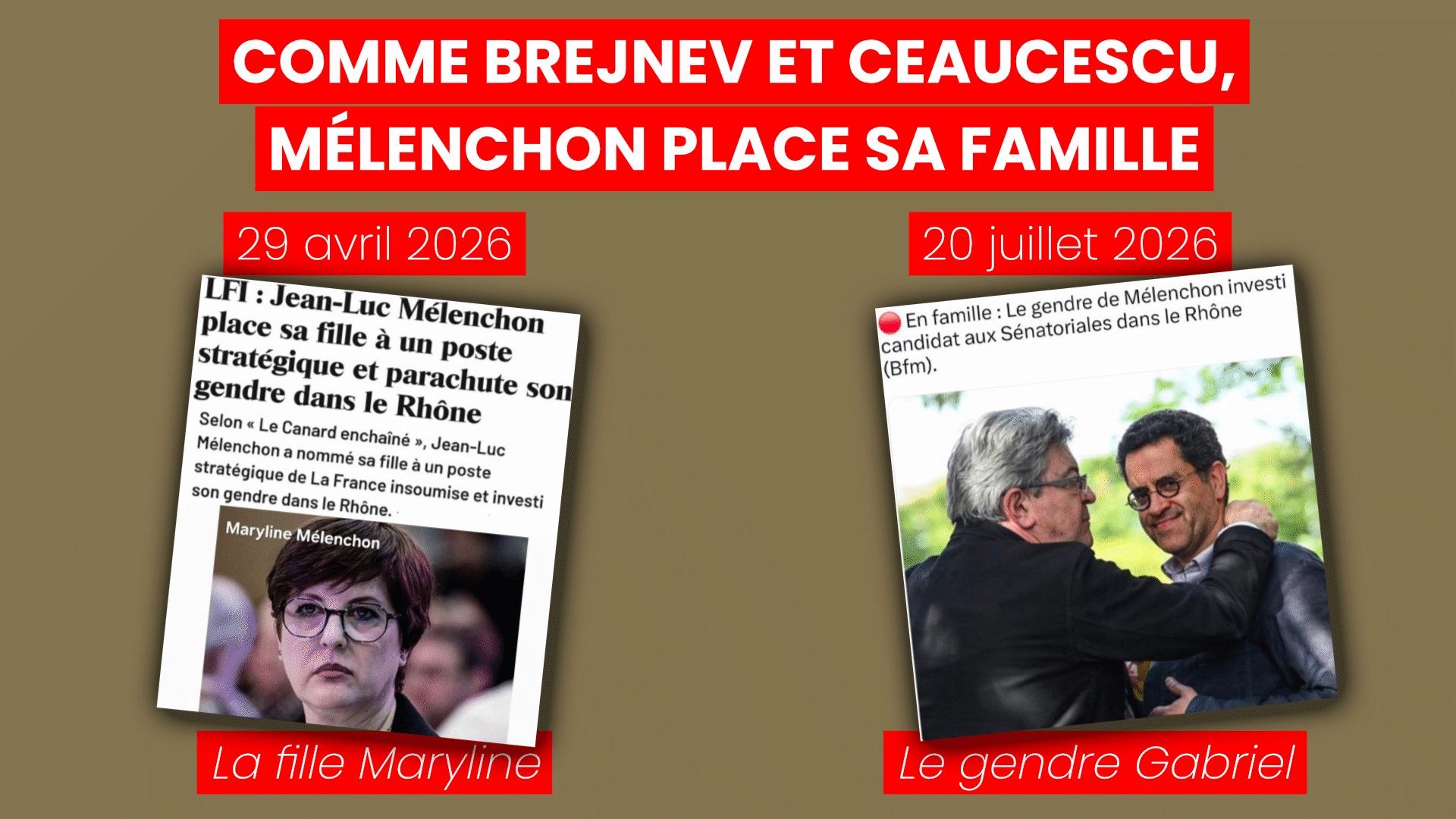 Comme Brejnev et Ceaucescu, Mélenchon place sa famille !